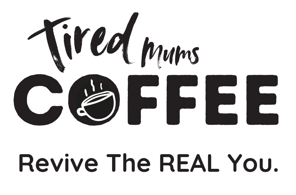 Tired Mums Coffee